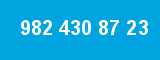 982 430 87 23 982 430 87 23